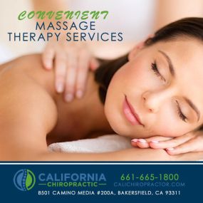 Convenient massage therapy. Bakersfield chiropractor, California Chiropractic. Call to schedule: 661-665-1800.