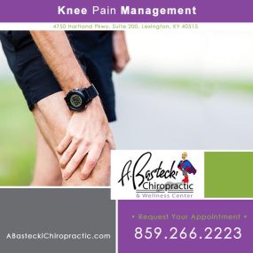 Knee pain management Lexington KY. A. Bastecki Chiropractic & Wellness Center offers chiropractic care in Lexington. Call for your appointment: 859-266-2223 -OR- https://www.abasteckichiropractic.com/