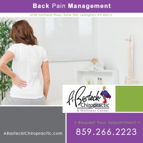 Back pain management Lexington KY. A. Bastecki Chiropractic & Wellness Center offers chiropractic care in Lexington. Call for your appointment: 859-266-2223 -OR- https://www.abasteckichiropractic.com/