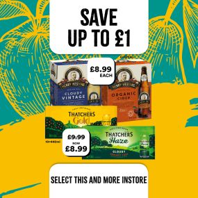 save up to £1 on henry westons and thatchers cider at select convenience