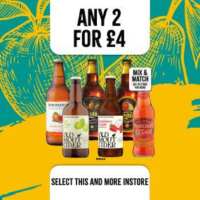 any 2 for £4 on selected cider bottles at select convenience