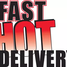 Fresh, Fast, & Hot Delivery