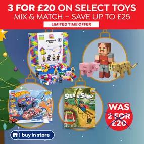 3 For £20 On Select Toys
Mix & match - save up to £25
Limited time offer, In Store Only