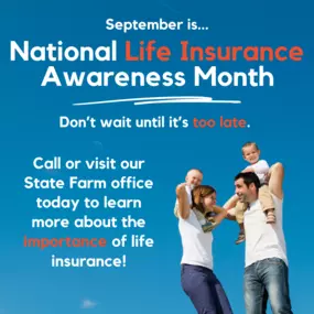 September is National Life Insurance Awareness Month! Call or visit our Windsor State Farm office today for a free life insurance quote.