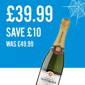 Taittinger Champagne only £39.99 save £10