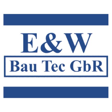 Logo da E & W BauTec GbR Maurer u. Betonarbeiten