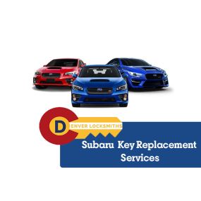 Our Subaru Key Replacement Services