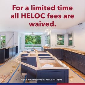 All fees waived on home equity loans for a limited time. Apply today!