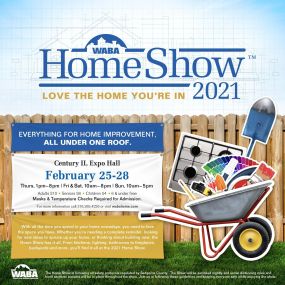 Visit our booth at the 2021 Home Show at Century II Expo Hall, Feb 25-28!
