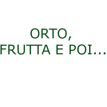 Logo von Orto, Frutta e Poi...