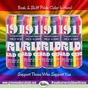 Beak & Skiff Cider has released a hard cider called PRIDE to honor Pride Month!