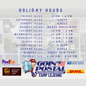 Hey Camp Lejeune, here are our holiday hours beginning December 23rd through the New Year.