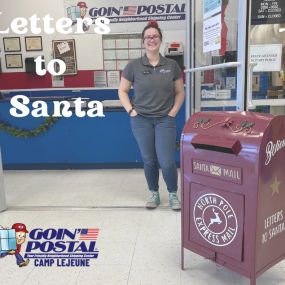 Camp Lejeune- we are excited to announce Goin’ Postal’s annual “Letters to Santa” campaign. All children (young and old) are invited to write a personal letter to Santa and send it in our exclusive, very special, incredibly festive, and magical North Pole Mailbox. Include a self-addressed, stamped envelope for a personal reply! Only at Goin’ Postal of Camp Lejeune- your friendly (and best!) neighborhood shipping center.