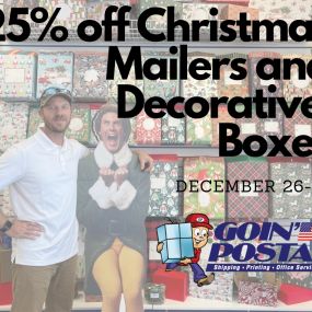 Happy in-between-Christmas and New Year’s Camp Lejeune. To celebrate (and help you get ready for next year) we have a 25% off special on Christmas Decorative Mailers and Decorative Boxes. This week only. December 26-30. Only at your friendly neighborhood Shipping Center- Goin’ Postal of Camp Lejeune.