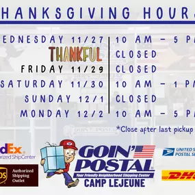 Thanksgiving this year. This week on Wednesday we will be closing after our last carrier pickup so our Shipping Associates can spend time with their families. God bless.