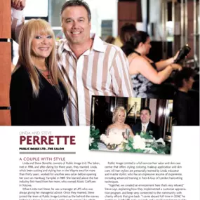 Public Image Salon owners Linda & Steve Perrette exchanged nuptial vows years ago.  Their promises to be partners from that day forward took on new meaning once they entered the world of business ownership together.