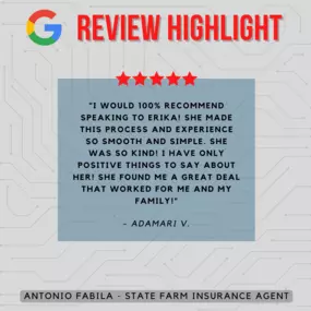 Antonio Fabila - State Farm Insurance Agent
Review highlight