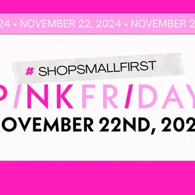 We invite you to shop small first with us on Pink Friday. There are 3 Gift with Purchase offers including one from Brighton and one from a customer favorite tabletop decor line. Free Gift Wrap, too!