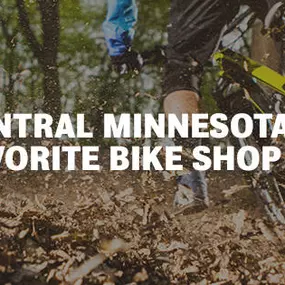 Central Minnesota's Favorite Bike Shop