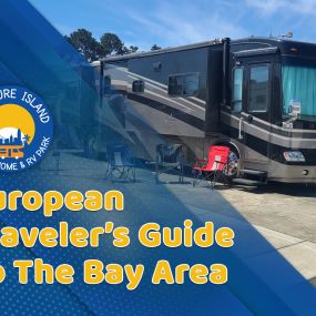 At Treasure Island Mobile Home & RV Park, we have been hosting European visitors for years at our modern RV park, ensuring their unique needs and preferences are met. As one of the best long-term RV parks Bay Area, we are the perfect home base for your Northern California adventure.