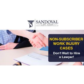 Non-Subscriber Work Injury Lawyer