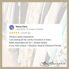 We pride ourselves on being unique and providing FABULOUS service too!!