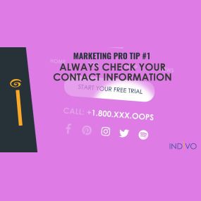 Marketing Pro Tip#1: Always Check Your Contact Information | INDIVO
