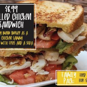 At Thirsty Buffalo Saloon, our grilled chicken sandwich is only $8.99 and it is served along with fries and a soda! The family pack is $25.99. Contact us today to begin your order.