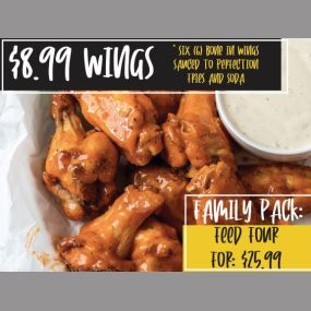 Wings, wings, and more wings. Order six bone-in wings sauced to perfection for only $8.99! Fries and soda are included as well. Family pack is only $25.99 at Thirsty Buffalo Saloon.
