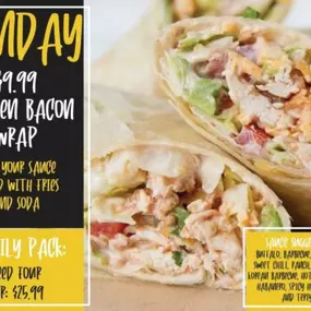 On Sundays, we offer chicken bacon wrap for $9.99 at Thirsty Buffalo Saloon!  It is served with fries and soda. You also can pick your sauce. Contact us today to order! The family pack is also available for $25.99.