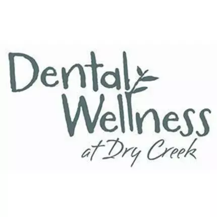 Logo von Dental Wellness at Dry Creek