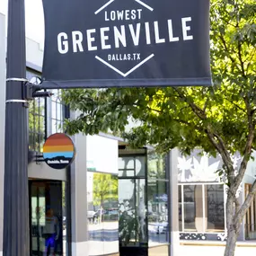 Lowest Greenville Avenue banner near Camden Belmont and Camden Henderson apartments in Dallas, TX