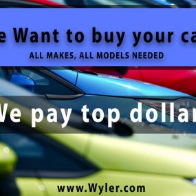 We need your trade! 
We are paying TOP dollar for your used car! 

#Wyler #UsedCar #TradeIn #Money #Carspotters #car
#sellcar #cars #carlovers #preownedcars #carsales #autosales
#preownedcars #carbuyer #carbuying