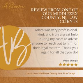 Google Review of Law Offices of Adam C Brown Esq. PC | New Brunswick, NJ