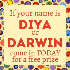 If your name is Diya or Darwin then stop by Boing! today for a free prize. Know someone with one of these names? Tag them! We’re changing the names daily so be on the lookout. #NameGame http://If your name is