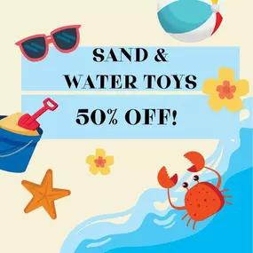 Did somebody say beach!? We want to make sure you've got everything you need for some Summer fun, so all our sand and water toys are 50% off! Come get what you need before the last of summer slips away.