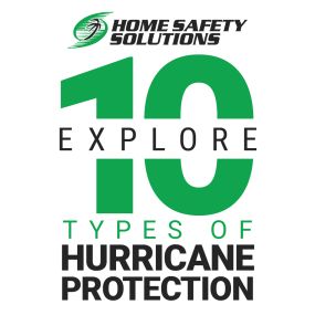 Explore our 10 different types of hurricane protection!