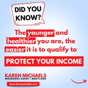 Did you know? 1 in 4 of today's 20-year-olds will become disabled before they retire. Don't wait! The younger and healthier you are, the easier it is to protect your income. Whether you're starting your career or well into it, give us a call today! Team Karen Michaels is here to help!