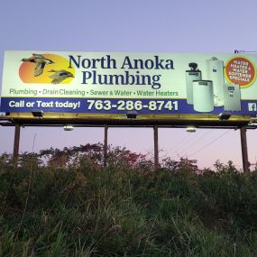Loving the new North Anoka Plumbing billboard. Give us a call today!