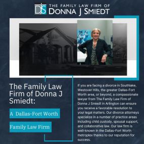 The Family Law Firm of Donna J Smiedt | Southlake, TX