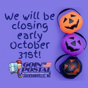 Goin’ Postal of Jacksonville NC will be closing early tonight so we can enjoy time with our friends, family, and neighbors (and no, those aren’t necessarily all the same)! See you Wednesday and stay safe!