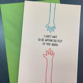 Show your friends and family you can’t wait to touch them again. Available at Goin’ Postal- Your friendly neighborhood shipping center. We are open through this pandemic as an essential service. Pack, ship, copy, print, fax, notary and more. (Oh, and greeting cards!)