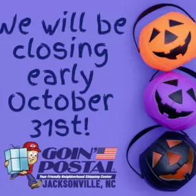 Goin’ Postal of Jacksonville NC will be closing early tonight so we can enjoy time with our friends, family, and neighbors (and no, those aren’t necessarily all the same)! See you Wednesday and stay safe!