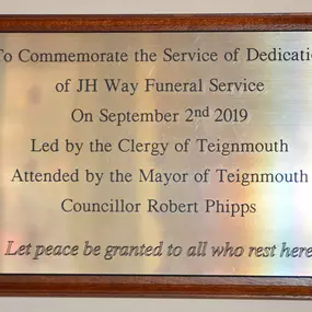 J H Way Funeral Services dedication