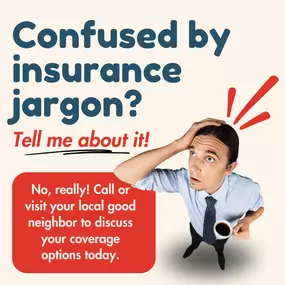 Do you need to talk through covering what matters most to you? Tell us about it! Call or visit your good neighbor in Garden City to review your insurance needs today.