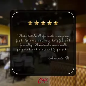 We're passionate about what we do because of you! Spread the love by leaving us a review and let us know how your Cafe Barron's experience was.