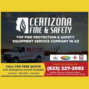 Certizona Fire & Safety - Best Fire Protection & Safety Equipment Service Company in Phoenix, Scottsdale, Mesa, Chandler, Gilbert, Goodyear, Buckeye, Surprise, Glendale, Prescott, Show Low, White Mountain, Arizona