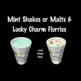 New Flavors! Mint and Lucky Charms Flurries! Available until St Patrick’s Day only.