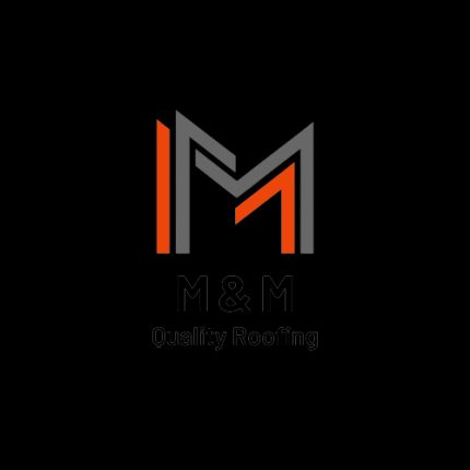 Logo von M & M Quality Roofing
