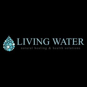 Bild von LIVING WATER Natural Healing & Health Solutions